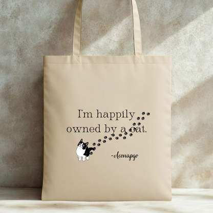Платнена торба - I'm happily owned by a cat